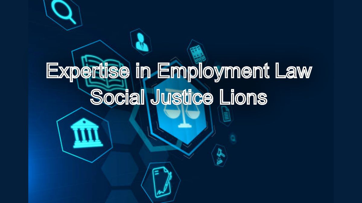 Expertise in Employment Law: Your Rights Protected
